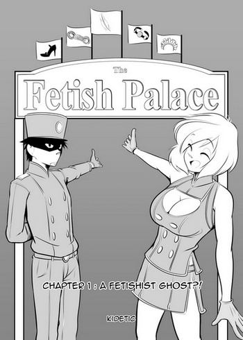The Fetish Palace 1 - A Fetishist Ghost